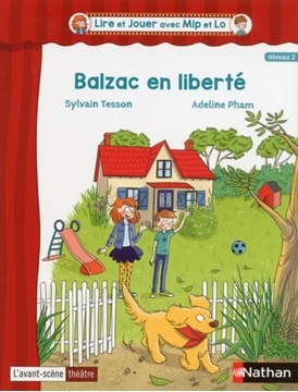 Image de Lire et Jouer avec Mip et Lo - Pièce 2 Cycle 3 - Balzac en liberté
