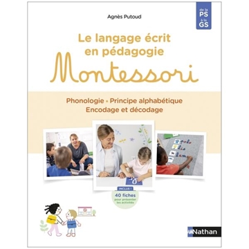 Image de Montessori par Nathan - Guide des activités Montessori - Langage écrit de la PS à la GS