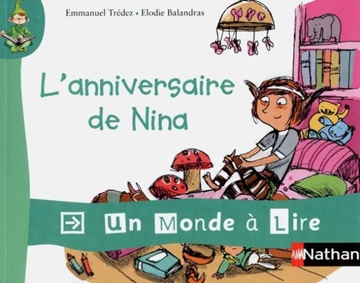 Image de Un monde à lire - kimamila CP - série rouge - Album 3 : L'anniversaire de Nina