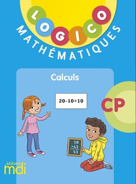 Image de Logico Mathématiques 4 - Calculs - 1e année