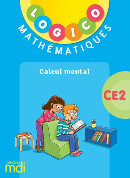 Image sur Logico Mathématiques - Calcul mental - 3e année