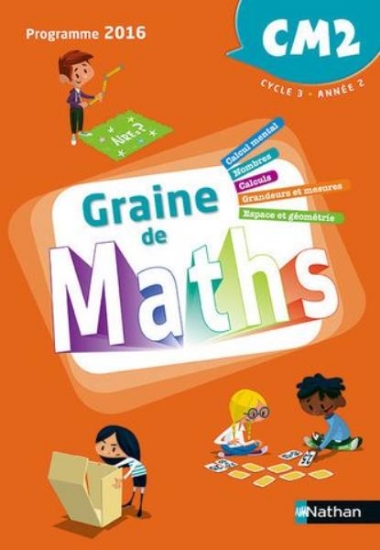 Image de Graine de Maths - Manuel CM2 - 2017