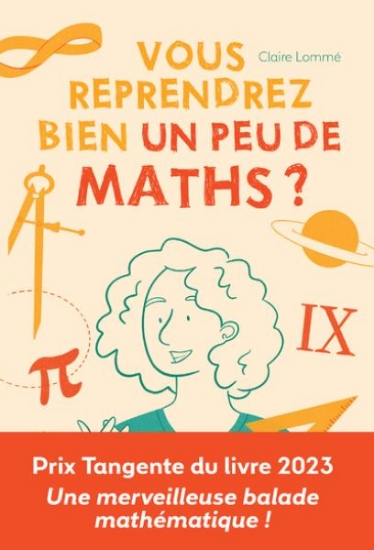 Image de Vous reprendrez bien un peu de maths ?