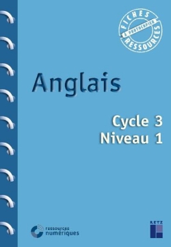 Agrandir l'image de Anglais - Cycle 3 - Niveau 1 (+ ressources numériques) Image de Anglais - Cycle 3 - Niveau 1 (+ ressources numériques)