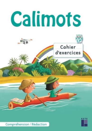 Image de Calimots CP - Cahier d'exercices de compréhension/rédaction