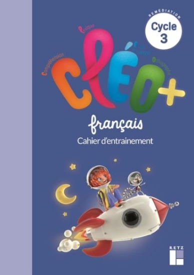 Image de CLÉO + Cycle 3 (remédiation CM, Segpa, ULIS) - Cahier d'entrainement