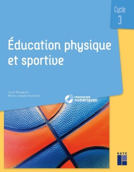 Image de Éducation physique et sportive au cycle 3 (+ ressources numériques)