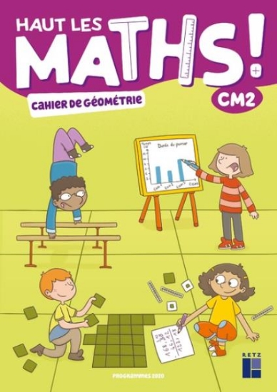 Image de Haut les maths ! CM2 - Cahier de géométrie