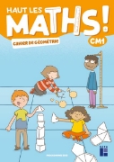 Image de Haut les maths ! CM1 - Manuel + cahier de géométrie