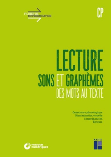 Image de Lecture CP - Sons et graphèmes - Des mots au texte (+ ressources numériques)