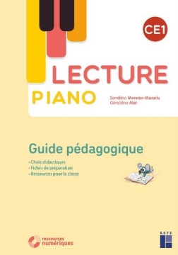 Agrandir l'image de Lecture Piano CE1 - Guide pédagogique (+ ressources numériques) Image de Lecture Piano CE1 - Guide pédagogique (+ ressources numériques)