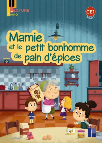 Image de Lecture Piano CE1 - Album Mamie et le petit bonhomme de pain d'épices - Pack de 5