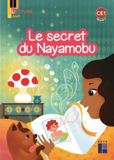 Image de Lecture Piano CE1 - Album Le secret du Nayamobu - Pack de 5