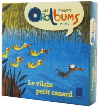 Agrandir l'image de Les imagiers Oralbums - Le vilain petit canard Image de Les imagiers Oralbums - Le vilain petit canard