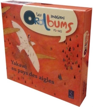 Agrandir l'image de Les imagiers Oralbums - Yakawi au pays des aigles Image de Les imagiers Oralbums - Yakawi au pays des aigles