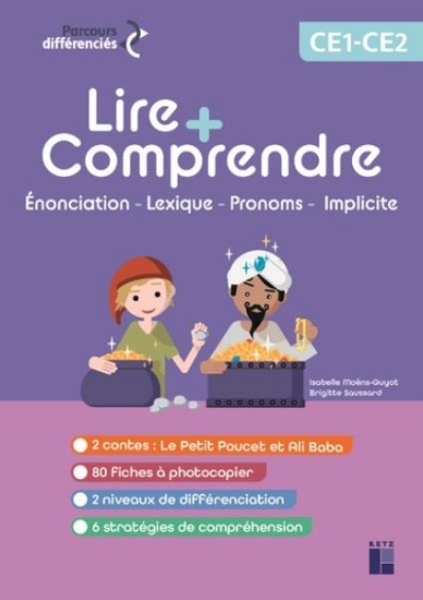 Image de Lire + comprendre CE1 - CE2 (+ ressources numériques) - Le Petit Poucet et Ali Baba