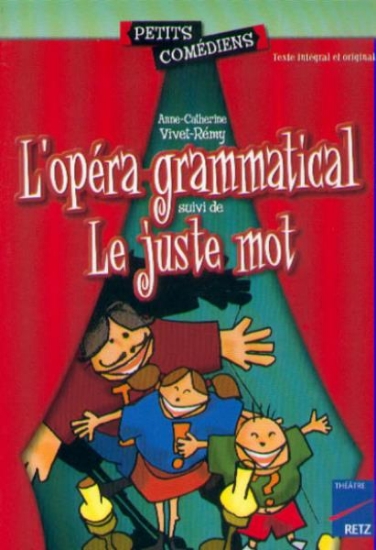 Image de L'opéra - grammatical - Le juste mot