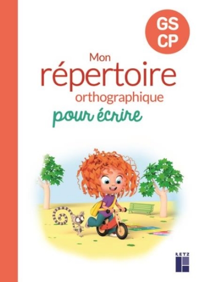Image de Mon répertoire orthographique pour écrire GS - CP