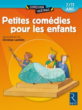 Agrandir l'image de Petites comédies pour les enfants Image de Petites comédies pour les enfants
