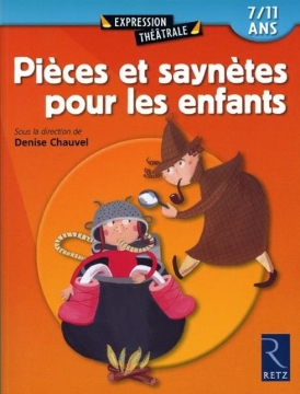 Agrandir l'image de Pièces et saynètes pour les enfants Image de Pièces et saynètes pour les enfants