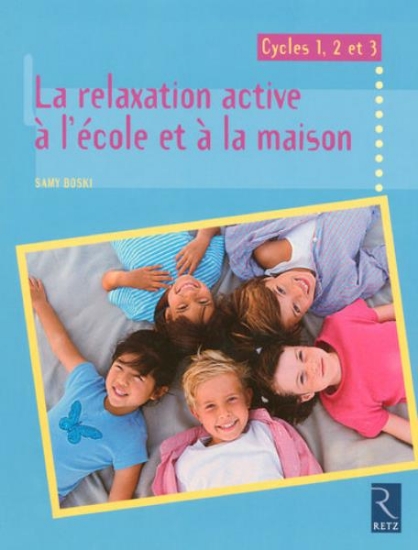 Image de Relaxation active à l'école et à la maison