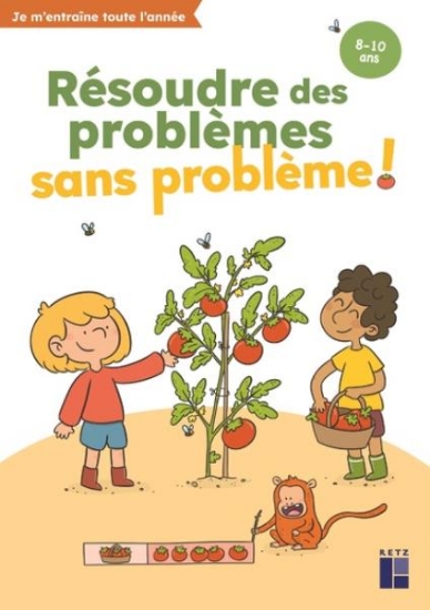 Image de Résoudre des problèmes sans problème ! 8 - 10 ans