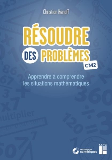 Image de Résoudre des problèmes CM2 (+ ressources numériques)