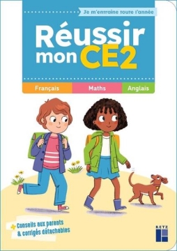 Agrandir l'image de Réussir mon CE2 - Je m'entraîne toute l'année Image de Réussir mon CE2 - Je m'entraîne toute l'année