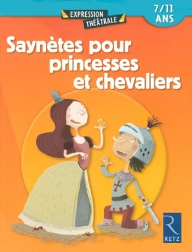 Agrandir l'image de Saynètes pour princesses et chevaliers Image de Saynètes pour princesses et chevaliers