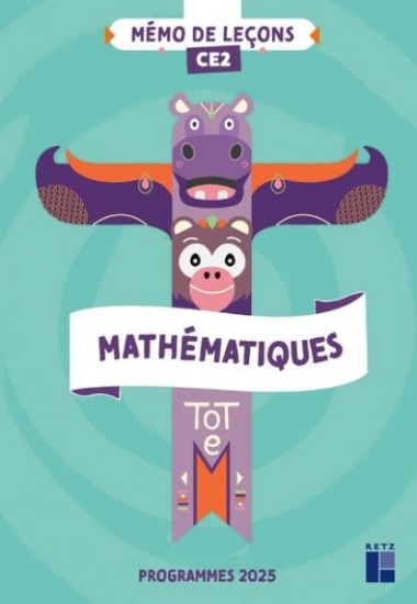 Image de Totem Mathématiques CE2 - Mémo de leçons - Programmes 2025