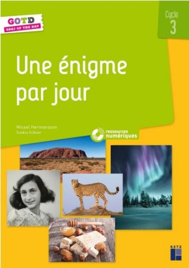 Image de Une énigme par jour - Grej of the day - Cycle 3 (+ ressources numériques)