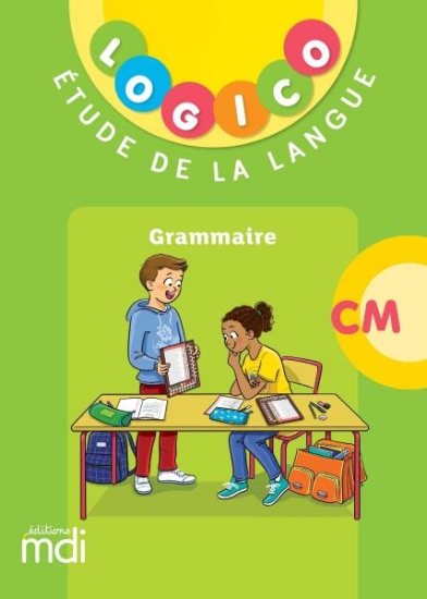 Image de Logico Français - Grammaire CM