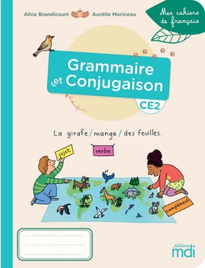 Image de Mes cahiers de français - Cahier Grammaire et Conjugaison CE2