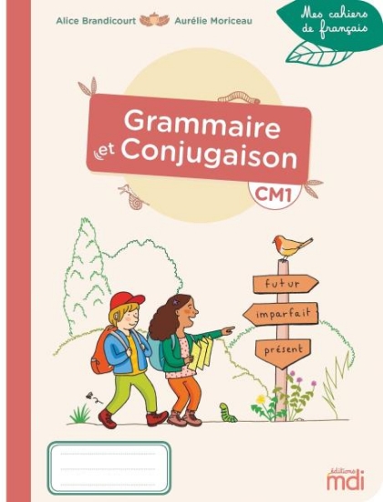 Image de Mes cahiers de français - Cahier Grammaire et Conjugaison CM1