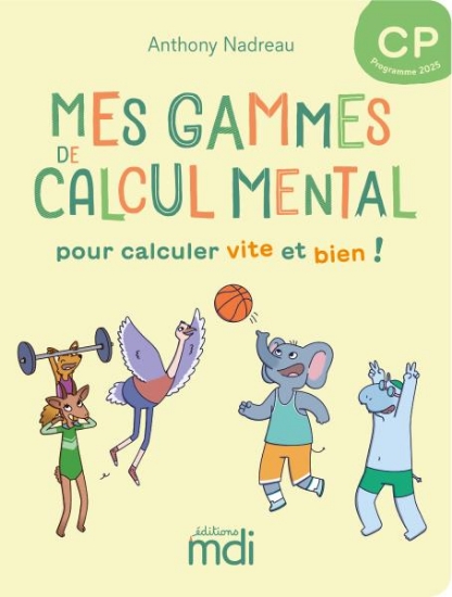 Image de Mes gammes de calcul mental - Cahier CP