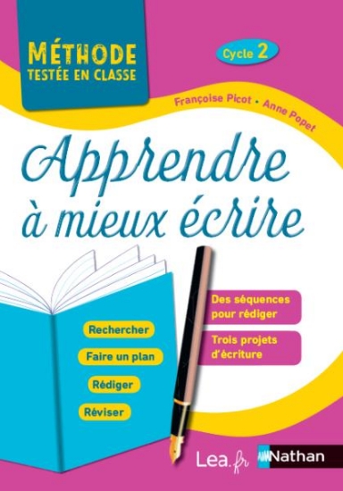 Image de Apprendre à mieux écrire - Cycle 2