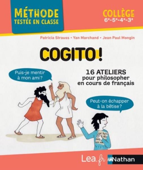 Image de Cogito ! - 16 ateliers pour philosopher en cours de français