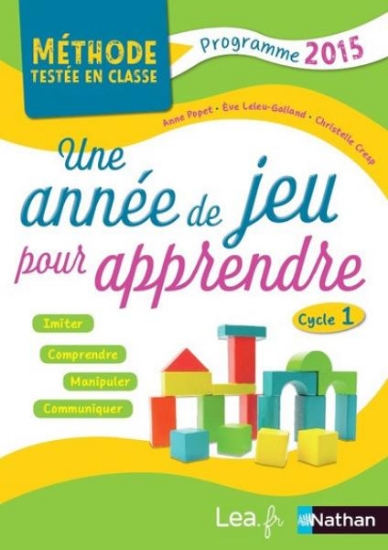 Image de Une année de jeu pour apprendre - Cycle 1
