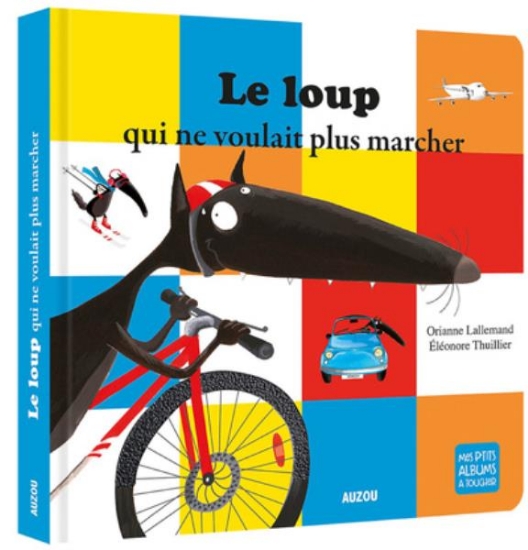 Image de Le loup qui ne voulait plus marcher - album à toucher