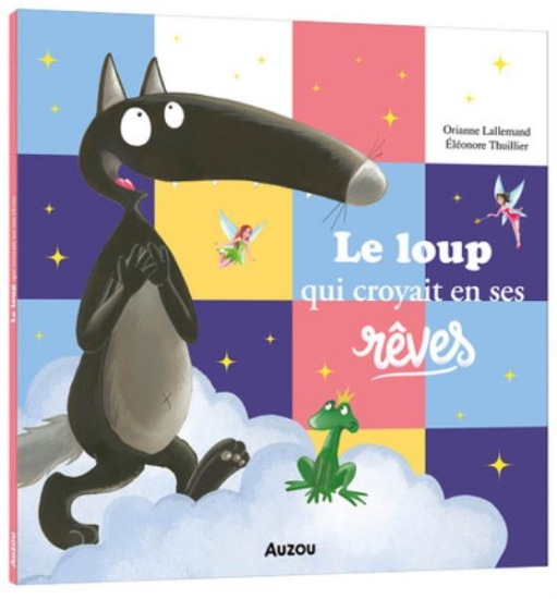 Image de Le loup qui croyait en ses rêves