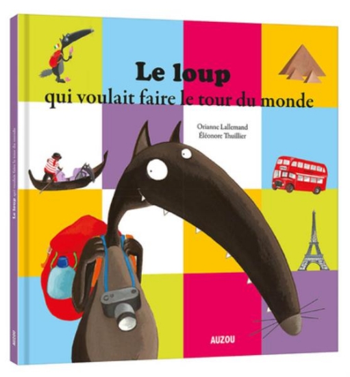Image de Le loup qui voulait faire le tour du monde