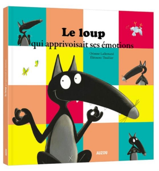 Image de Le loup qui apprivoisait ses émotions