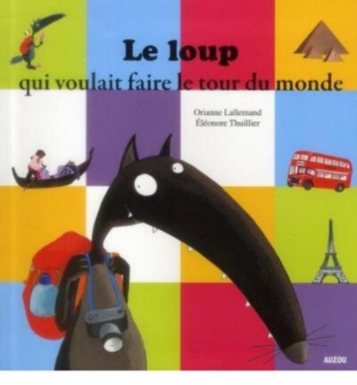 Image de Le loup qui voulait faire le tour du monde