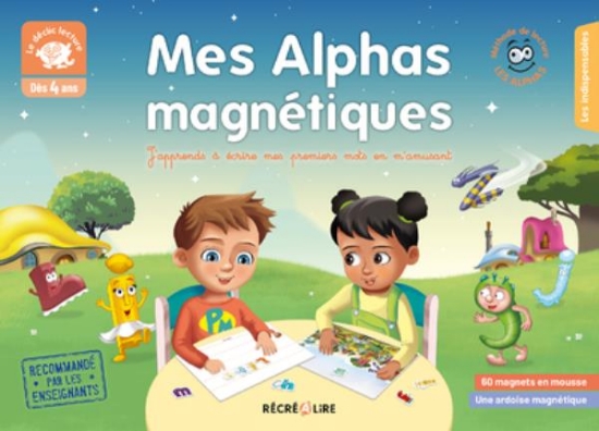 Image de Mes alphas magnétiques