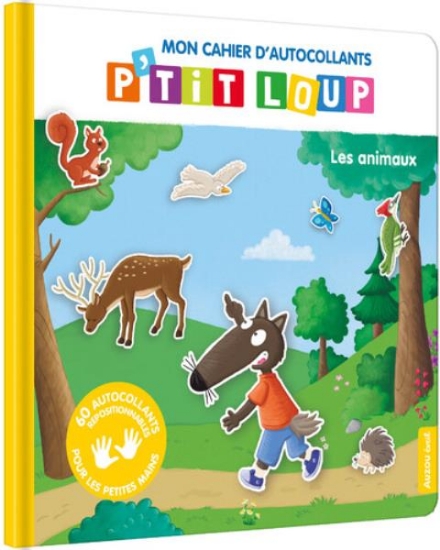Image de Mon cahier d'autocollants P'tit Loup - Les animaux