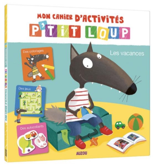 Image de Mon cahier d'activités P'tit Loup - Les vacances
