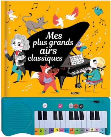 Image de Mon livre piano - Mes plus grands airs classiques