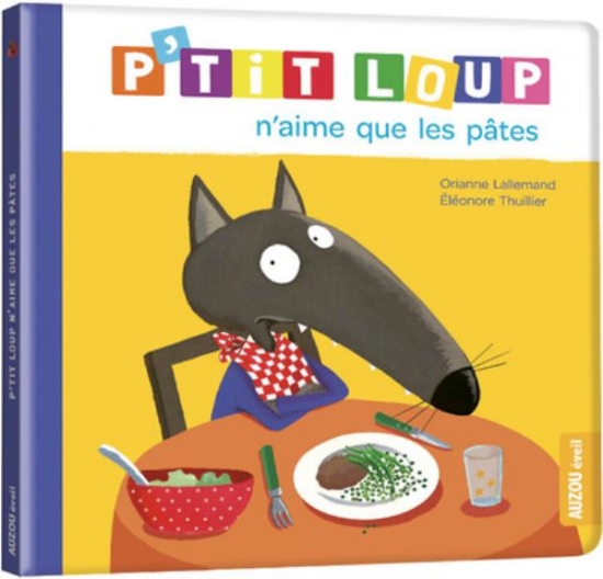 Image de P'tit Loup n'aime que les pâtes