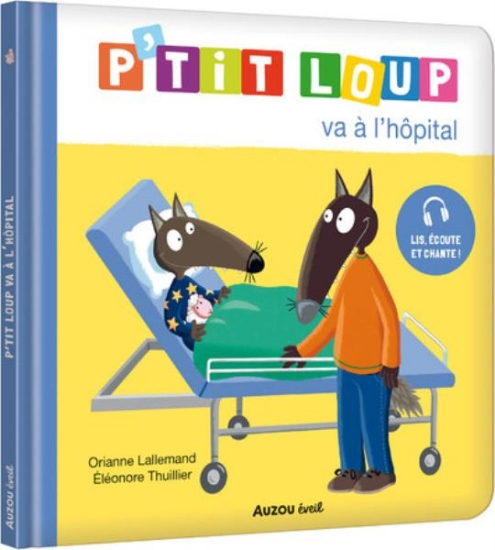 Image de P'tit Loup va à l'hôpital