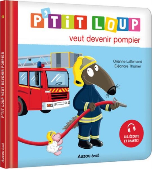 Image de P'tit Loup veut devenir pompier